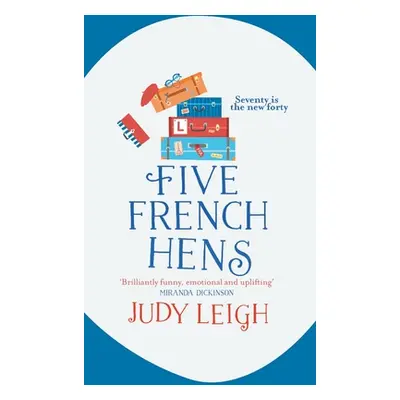 "Five French Hens" - "" ("Leigh Judy")