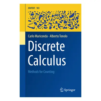 "Discrete Calculus: Methods for Counting" - "" ("Mariconda Carlo")