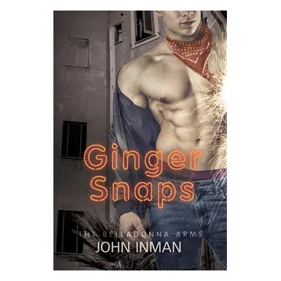 "Ginger Snaps: Volume 5" - "" ("Inman John")