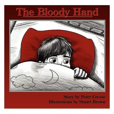 "The Bloody Hand" - "" ("Cresse Peter")