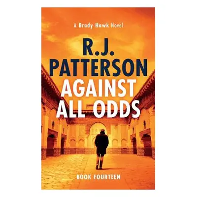 "Against All Odds" - "" ("Patterson R. J.")