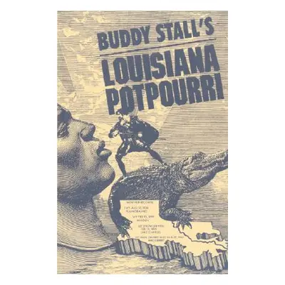 "Buddy Stall's Louisiana Potpourri" - "" ("Stall Buddy")