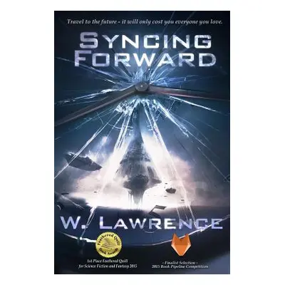 "Syncing Forward" - "" ("Lawrence W.")