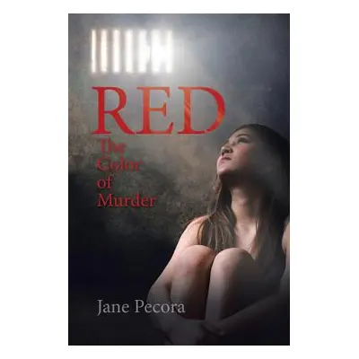 "Red: The Color of Murder" - "" ("Pecora Jane")