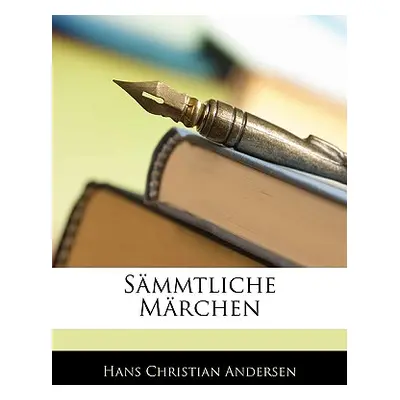 "Sammtliche Marchen" - "" ("Andersen Hans Christian")