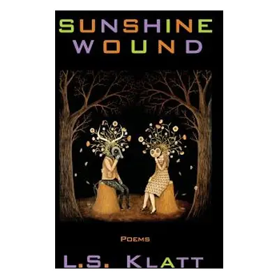 "Sunshine Wound" - "" ("Klatt L. S.")