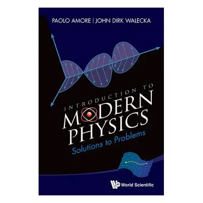 "Introduction to Modern Physics: Solutions to Problems" - "" ("Amore Paolo")