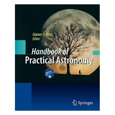 "Handbook of Practical Astronomy" - "" ("Roth Gnter D.")