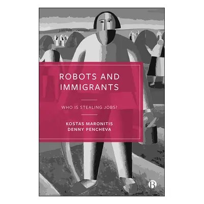 "Robots and Immigrants: Who Is Stealing Jobs?" - "" ("Maronitis Kostas")