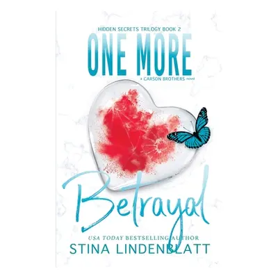 "One More Betrayal" - "" ("Lindenblatt Stina")