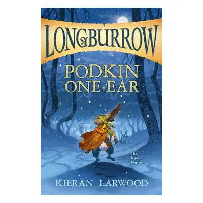 "Podkin One-Ear" - "" ("Larwood Kieran")