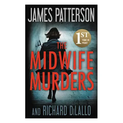 "The Midwife Murders" - "" ("Patterson James")