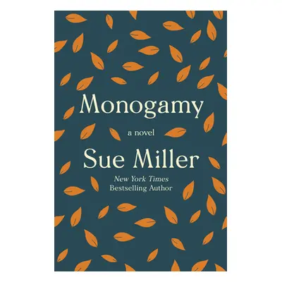 "Monogamy" - "" ("Miller Sue")