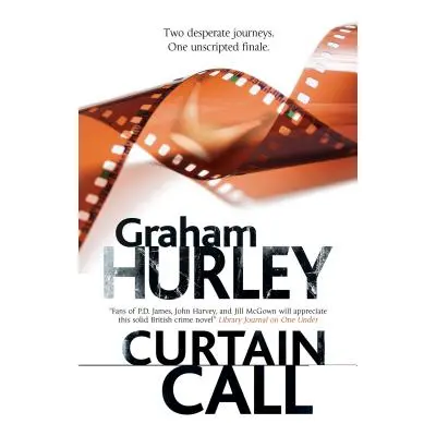 "Curtain Call" - "" ("Hurley Graham")