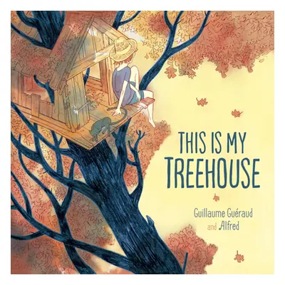 "This Is My Treehouse" - "" ("Gueraud Guillaume")