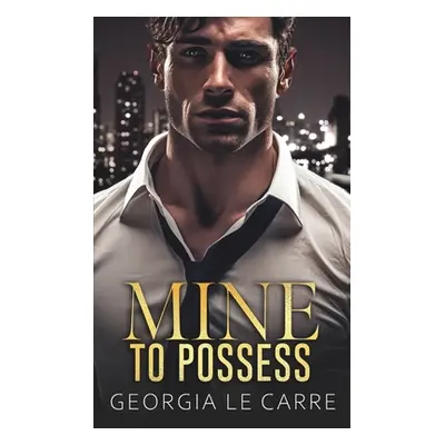 "Mine To Possess" - "" ("Urbaniak Brittany")