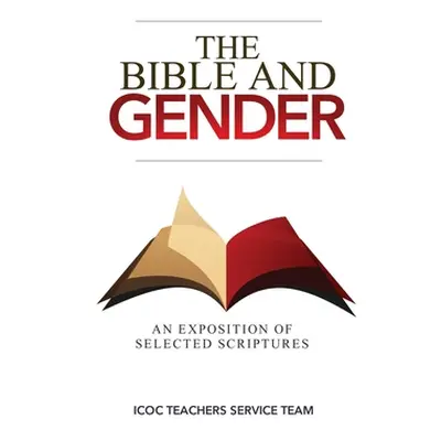 "The Bible and Gender" - "" ("Service Team Icoc Teachers")