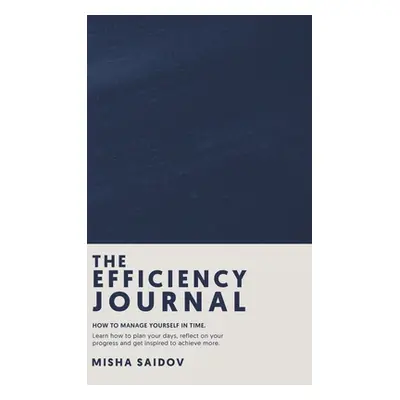 "The Efficiency Journal" - "" ("Saidov Misha")