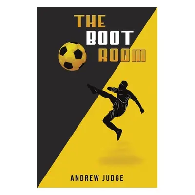 "The Boot Room" - "" ("Judge Andrew")