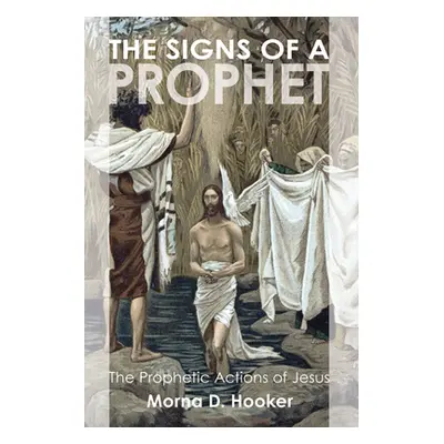 "The Signs of a Prophet" - "" ("Hooker Morna D.")