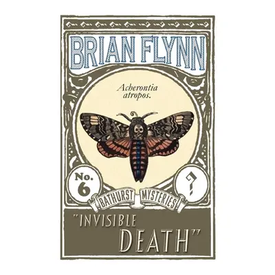 "Invisible Death: An Anthony Bathurst Mystery" - "" ("Flynn Brian")