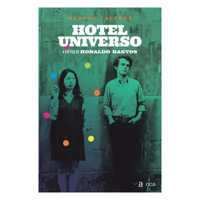 "Hotel Universo" - "" ("Bastos Ronaldo")