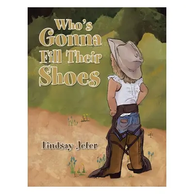 "Who's Gonna Fill Their Shoes" - "" ("Jeter Lindsay")