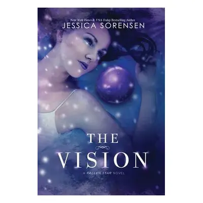 "The Vision" - "" ("Sorensen Jessica")