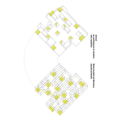 "Clinical: An Architecture of Variation with Repetition" - "" ("Hurtado de Mendoza Entresitio Ma