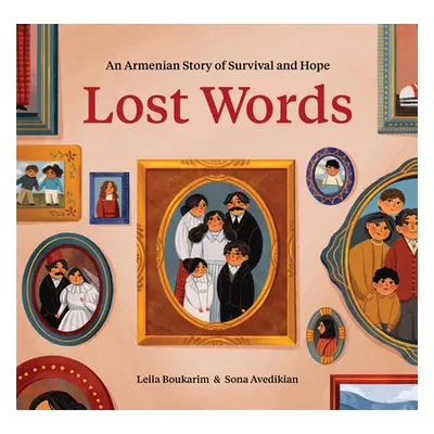 "Lost Words: An Armenian Story of Survival and Hope" - "" ("Boukarim Leila")