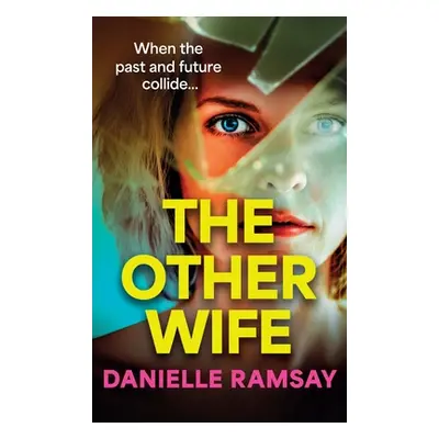 "The Other Wife" - "" ("Ramsay Danielle")