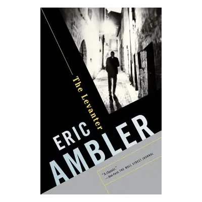 "The Levanter" - "" ("Ambler Eric")