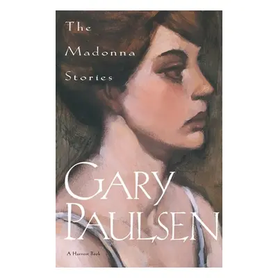 "Madonna Stories" - "" ("Paulsen Gary")