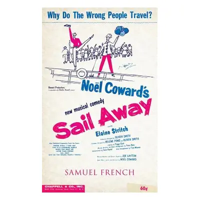 "Sail Away" - "" ("Coward Noel")