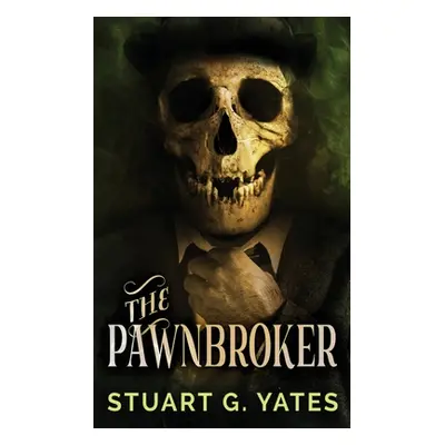 "The Pawnbroker" - "" ("Yates Stuart G.")