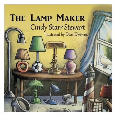 "The Lamp Maker" - "" ("Stewart Cindy Starr")