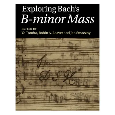 "Exploring Bach's B-Minor Mass" - "" ("Tomita Yo")