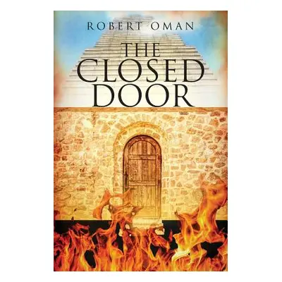 "The Closed Door" - "" ("Oman Robert")