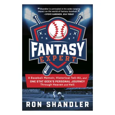 "Fantasy Expert" - "" ("Shandler Ron")