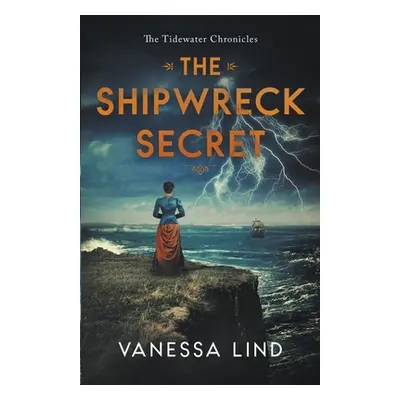 "The Shipwreck Secret" - "" ("Lind Vanessa")