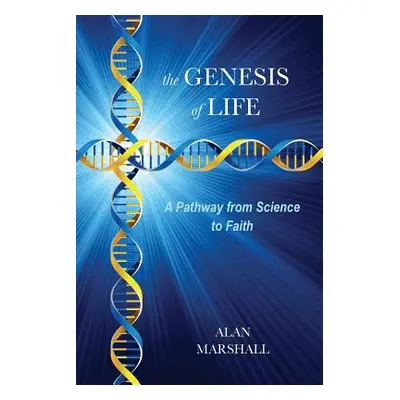 "The Genesis of Life" - "" ("Marshall Alan")