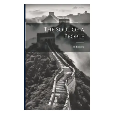 "The Soul of a People" - "" ("Fielding H.")