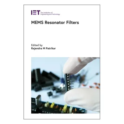 "Mems Resonator Filters" - "" ("Patrikar Rajendra M.")