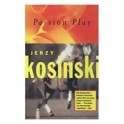 "Passion Play" - "" ("Kosniski Jerzy")