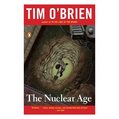 "The Nuclear Age" - "" ("O'Brien Tim")