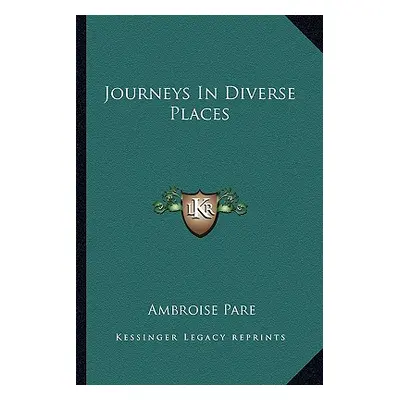 "Journeys In Diverse Places" - "" ("Pare Ambroise")