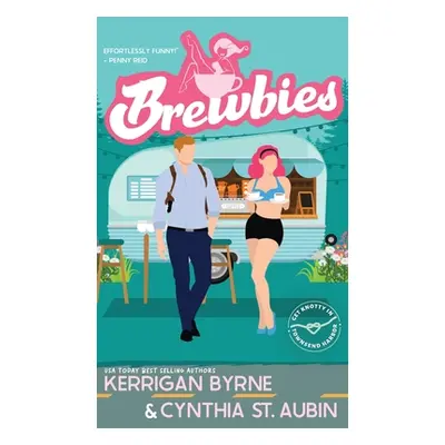 "Brewbies" - "" ("Byrne Kerrigan")