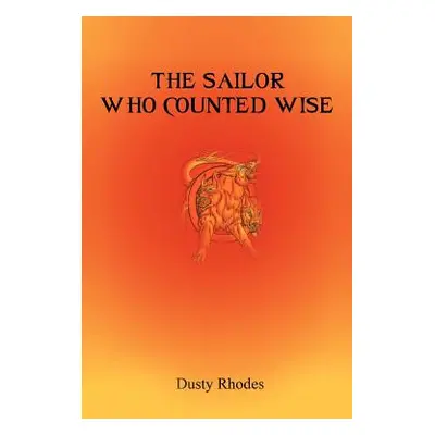 "The Sailor Who Counted Wise" - "" ("Rhodes Dusty")