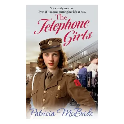 "The Telephone Girls" - "" ("McBride Patricia")