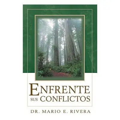 "Enfrente Sus Conflicto" - "" ("Rivera Mario")